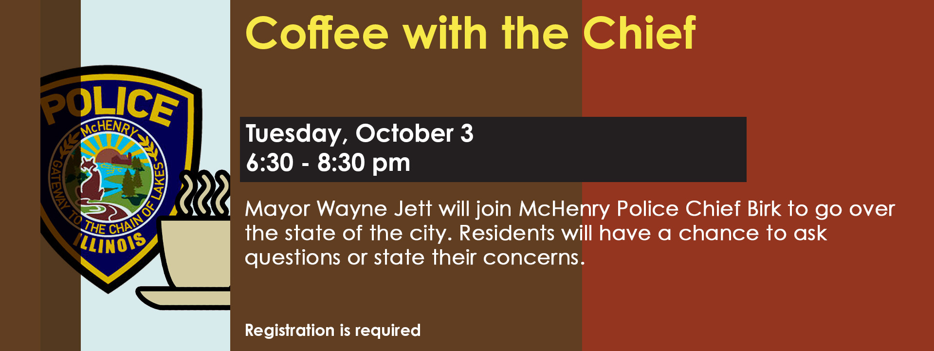 Coffee with the chief Oct 3